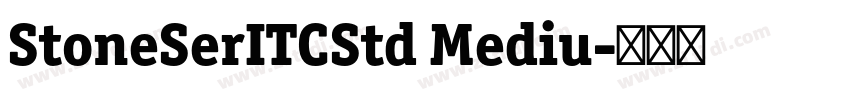 StoneSerITCStd Mediu字体转换